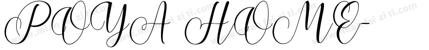 POYA HOME字体转换
